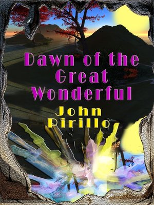 cover image of Dawn of the Great Wonderful